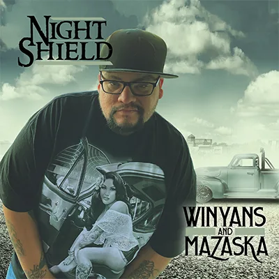 Night Shield - Winyans and Mazaska